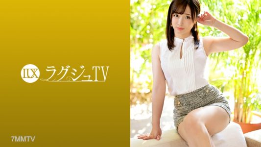 259LUXU-1230 拉格秀TV 1243 天真無邪的笑容讓人著迷的百貨公司銷售員登場！認真的印象只是假面…一旦開關打開，淫亂的臉孔就會顯現出來！濃厚而黏糊的口交技巧和妖媚的腰部動作讓世上的男性骨軟筋麻！